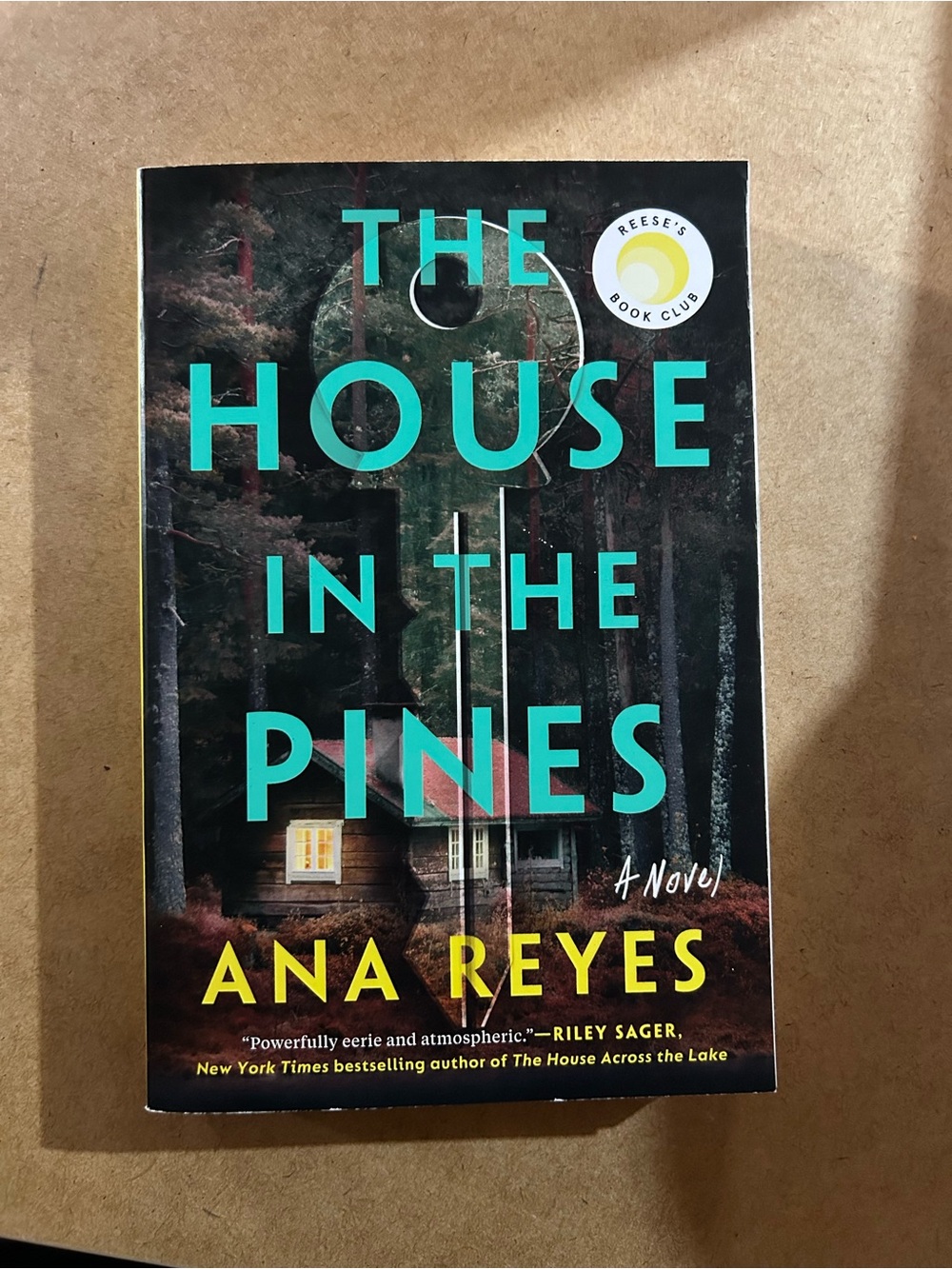 The House in the Pines by Ana Reyes